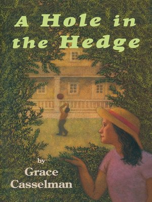 cover image of A Hole in the Hedge